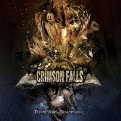 Crimson Falls : Downpours of Disapproval